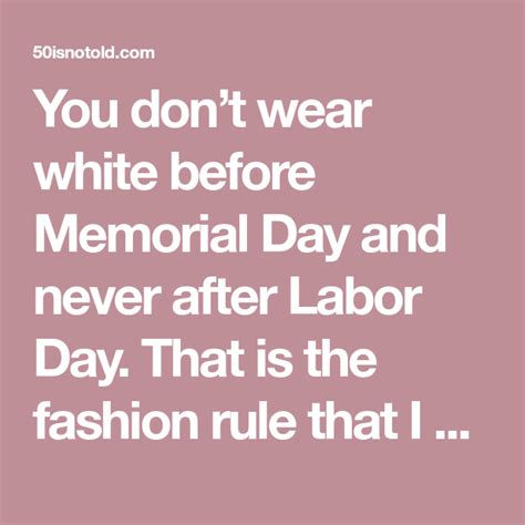 no white before memorial day.